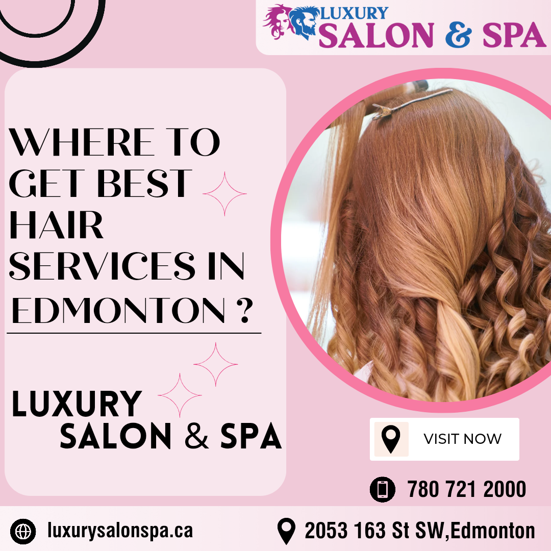 best hair services in Edmonton