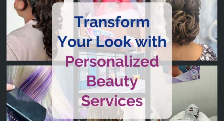 Personalized Beauty Services in Edmonton